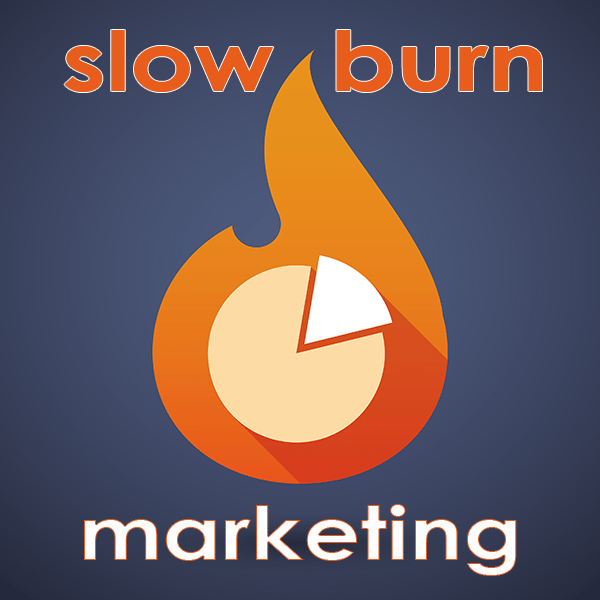 Marketing Tips: Slow Burn Marketing For Accountants