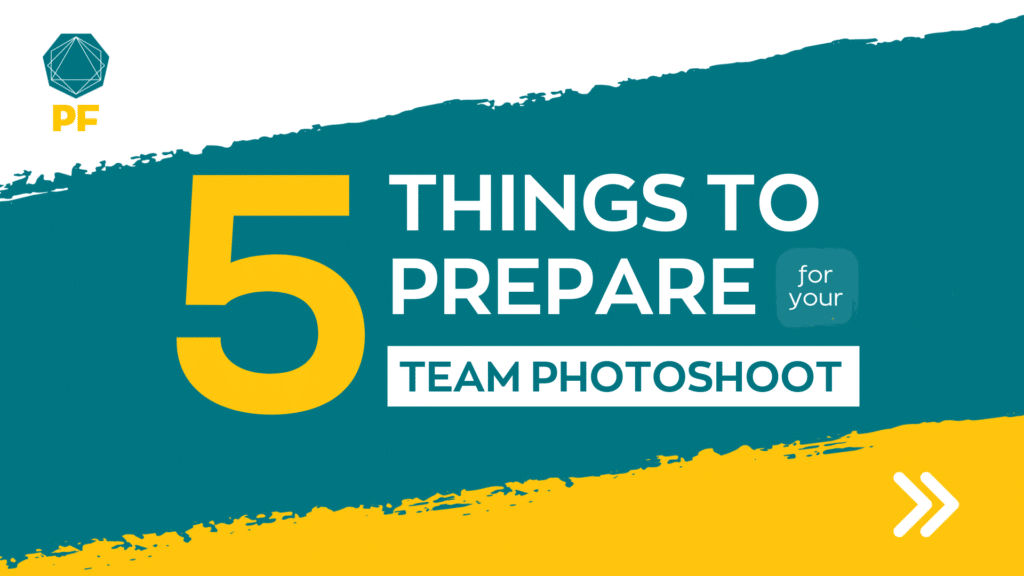 5 things to prepare for your team photoshoot